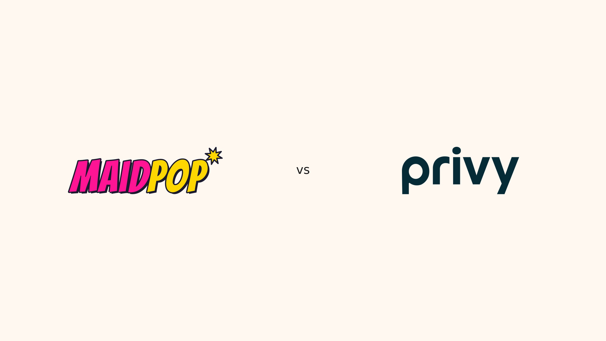 MaidPop logo versus the Privy wordmark on a plain cream background.